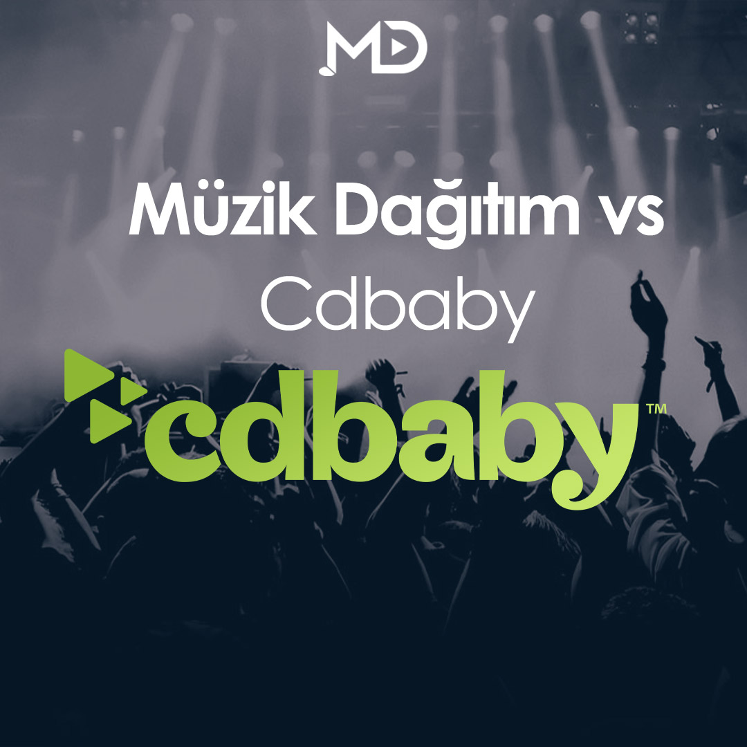 Müzik Dağıtım vs Cdbaby