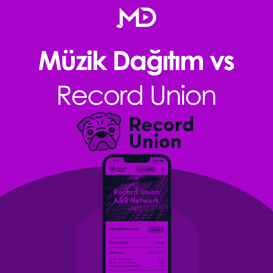 Müzik Dağıtım vs Record Union