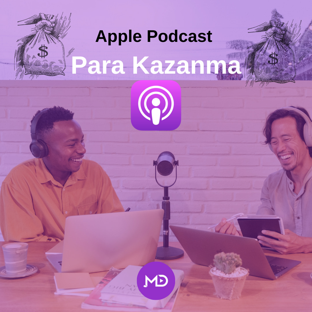 Apple Podcast Para Kazanma