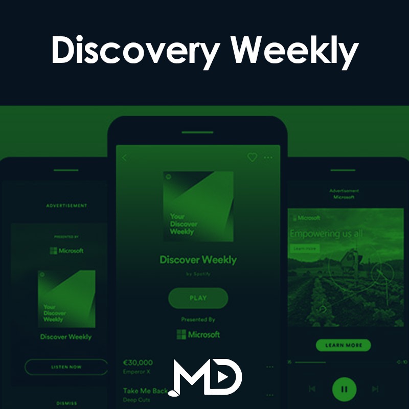 Discovery Weekly (Haftalık Keşif) Nedir